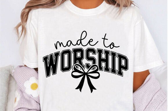 Christian PNG Made to Worship T-Shirt Designs