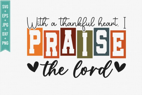 CHRISTIAN PNG PRAISE the LORD SVG PNG