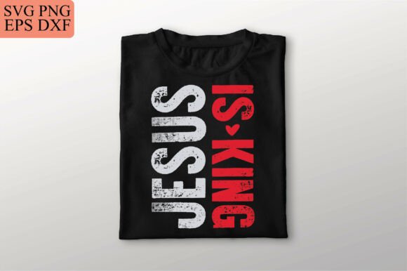 Jesus is King SVG PNG Design, Christian T-Shirt Designs
