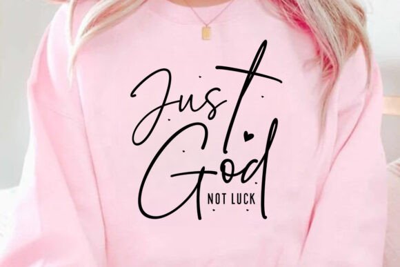 Just God SVG PNG: Bible Verse Design for T-Shirt Designs