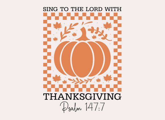 Pumpkin SVG & Christian Thanksgiving SVG for T-Shirt Designs