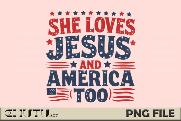 She Loves Jesus PNG – Starburst USA Text
