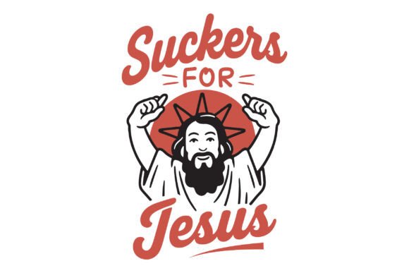 Suckers for Jesus T-Shirt Designs