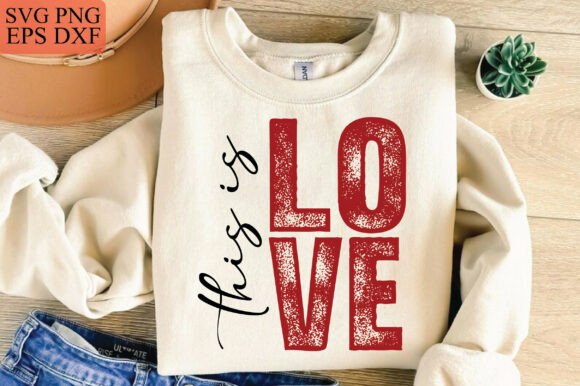 THIS is LOVE Jesus SVG