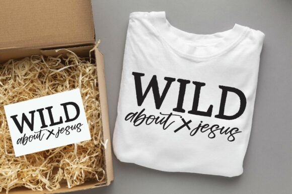 Wild About Jesus Motivational SVG Design for T-Shirt Designs